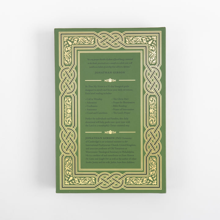 Back of the green slipcase, bordered in the same gold Celtic knotwork pattern as the front. It carries a pull quote from Jonathan Gibson, a decorative divider, a description of the 31-day liturgical guide with a two-column list of its daily elements (Call to Worship, Adoration, Confession, Assurance, Creed and Catechism, Gloria Patri, Prayer for Illumination, Bible Reading, Prayer of Intercession, Lord&