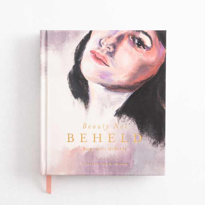 Beauty Not Beheld by Paige Stitt McBride