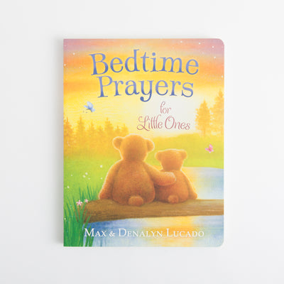 Bedtime Prayers for Little Ones - Max Lucado