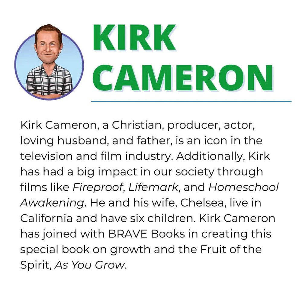 As You Grow by Kirk Cameron