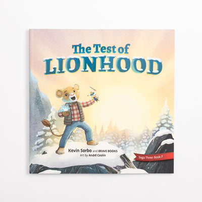 The Test of Lionhood by Kevin Sorbo