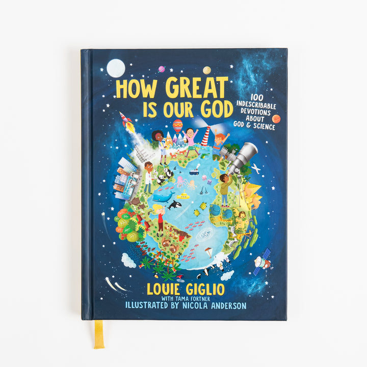 How Great Is Our God - 100 Indescribable Devotions About God and Science
