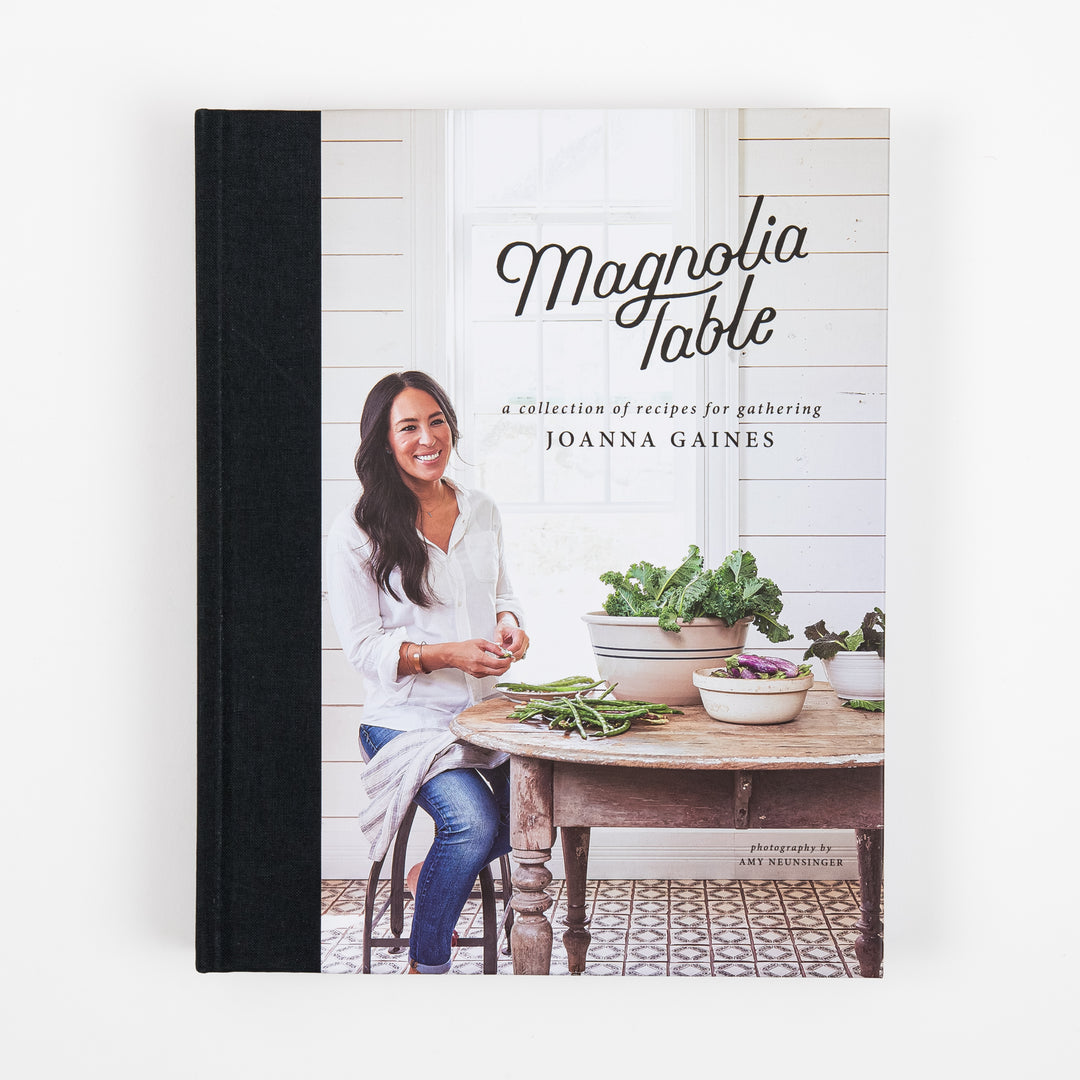 Magnolia Table - A Collection of Recipes for Gathering - Joanna Gaines