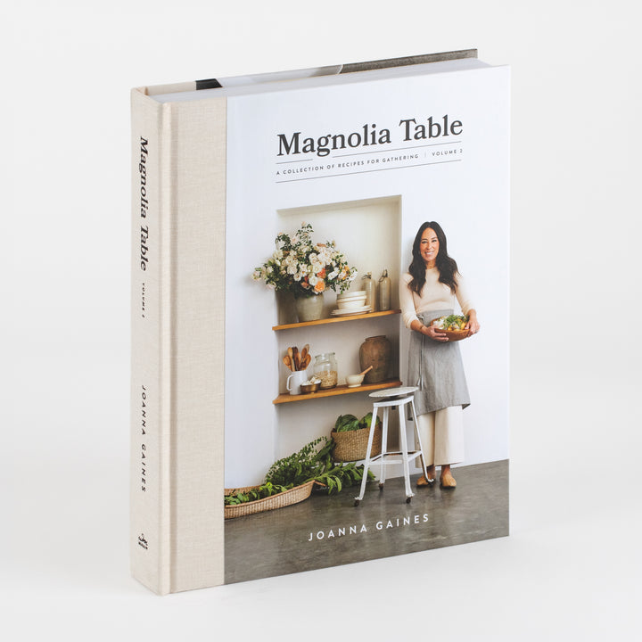 Magnolia Table, Volume 2 - A Collection of Recipes for Gathering - Joanna Gaines