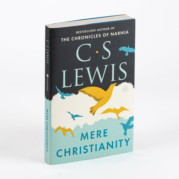 Mere Christianity - C.S. Lewis