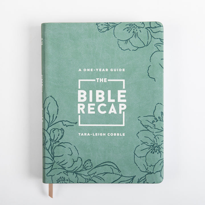 Flat front cover of The Bible Recap Deluxe Edition in sage green imitation leather, with hand-drawn floral line art in the corners, "A One-Year Guide" above the boxed logo title, and "Tara-Leigh Cobble" below.