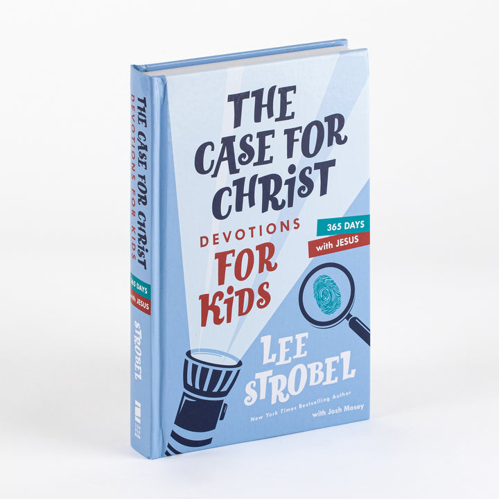 The Case for Christ Devotions for Kids - 365 Days with Jesus - Lee Strobel