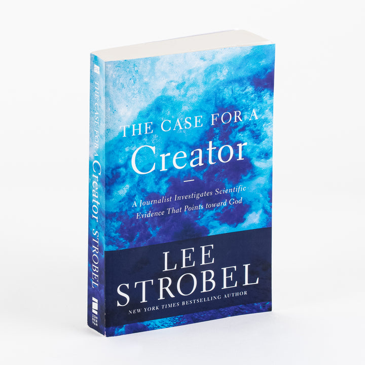 The Case for a Creator - Lee Strobel