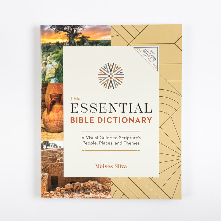 Straight-on front cover of The Essential Bible Dictionary: A Visual Guide to Scripture&