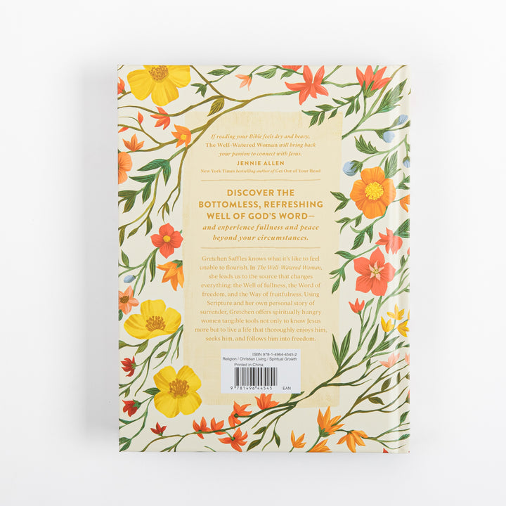 Back cover of The Well-Watered Woman with matching floral border, a blurb from Jennie Allen calling it a book that will bring back your passion to connect with Jesus, a description of the book&